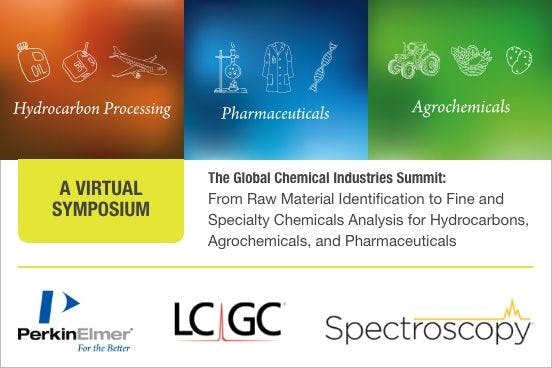 The Global Chemical Industries Summit: From Raw Material Identification to Fine and Specialty Chemicals Analysis for Hydrocarbons, Agrochemicals, and Pharmaceuticals (Day 3)