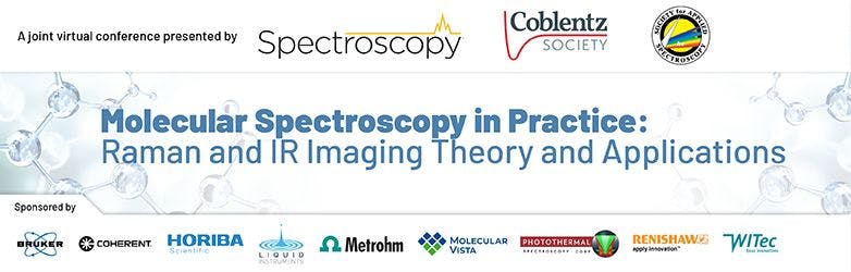  Virtual Conference: Molecular Spectroscopy in Practice: Raman and IR Imaging Theory and Applications