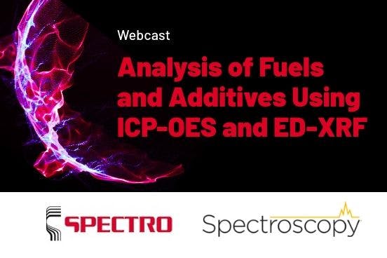 Analysis of Fuels and Additives Using ICP-OES and ED-XRF