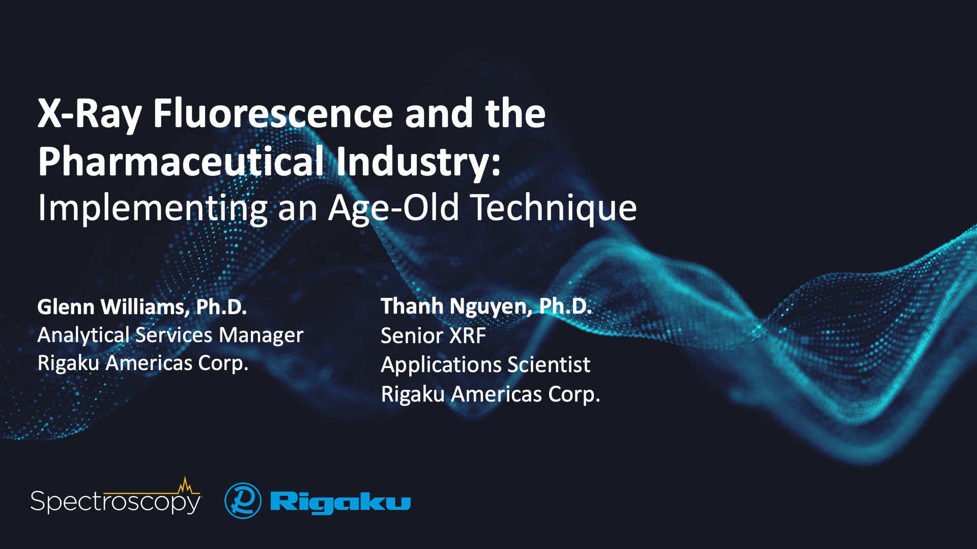 X-Ray Fluorescence and the Pharmaceutical Industry: Implementing an Age-Old Technique 
