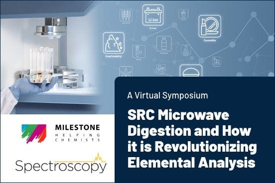 SRC Microwave Digestion and How it is Revolutionizing Elemental Analysis: A Virtual Symposium